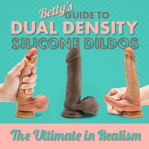 Dual Density Silicone Dildos: The Ultimate in Realism