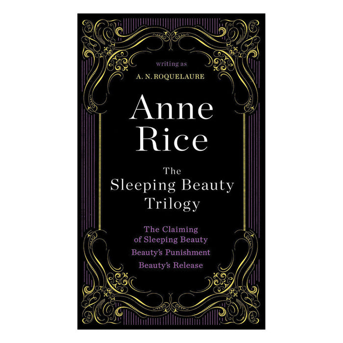 Cover of "Beauty's Trilogy (3-Pack)" by Penguin, written under the pseudonym A. N. Roquelaure. This three-book collection features ornate gold designs on a black background, with the erotic titles: "The Claiming of Sleeping Beauty," "Beauty's Punishment," and "Beauty's Release.