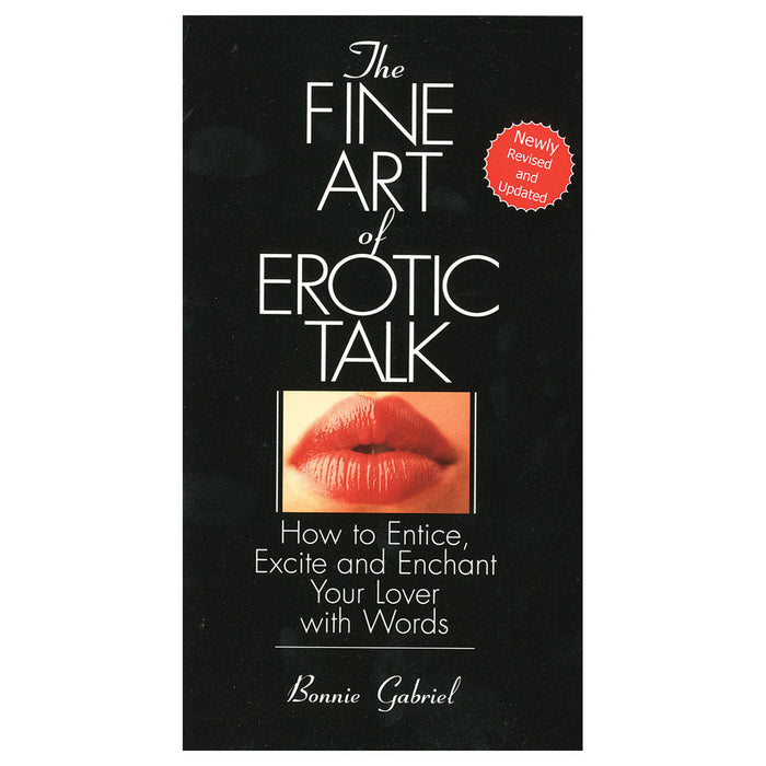 A Penguin book cover titled "Fine Art Of Erotic Talk" by Bonnie Gabriel, featuring an image of red lips slightly parted, advertising it as a guide on how to arouse desire and enchant your lover.