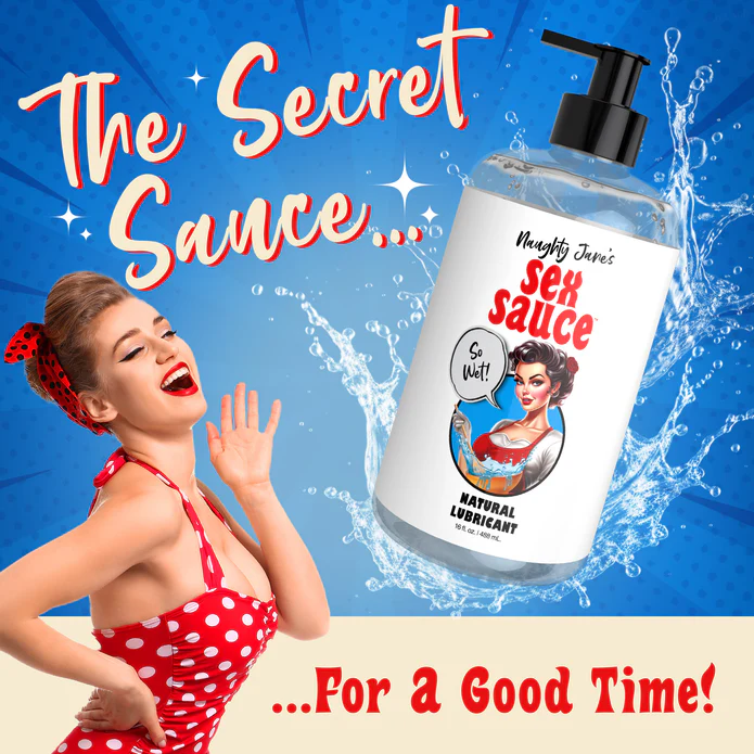 A joyful woman in a red polka dot dress and red headband holds her hand to her cheek, smiling against a blue background. A bottle of "Naughty Jane's Sex Sauce Natural Water Based Lubricant 16oz" by XR Brands, featuring a retro woman illustration and the text "The Secret Sauce... For a Good Time!" is prominently displayed.