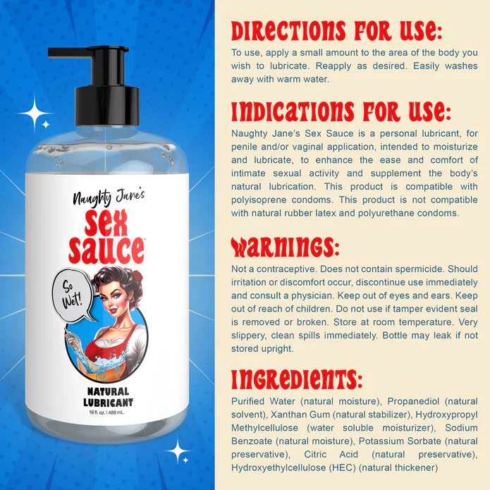 A bottle of "Naughty Jane's Sex Sauce Natural Water Based Lubricant 16oz" from XR Brands with a pump dispenser is shown. The image includes detailed text on directions, indications for use, warnings, and ingredients. This water-based lubricant claims to be a personal lubricant for intimate use, emphasizing its body-safe and toy-compatible features.