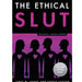 The cover of the book "The Ethical Slut - J. Hardy & D. Easton 3rd Edition" by Janet W. Hardy and Dossie Easton, published by Penguin, features a black and purple design with silhouettes of three individuals, each with a heart on their chest, reflecting its focus on nontraditional relationships. A silver circle indicates "200,000 copies sold.