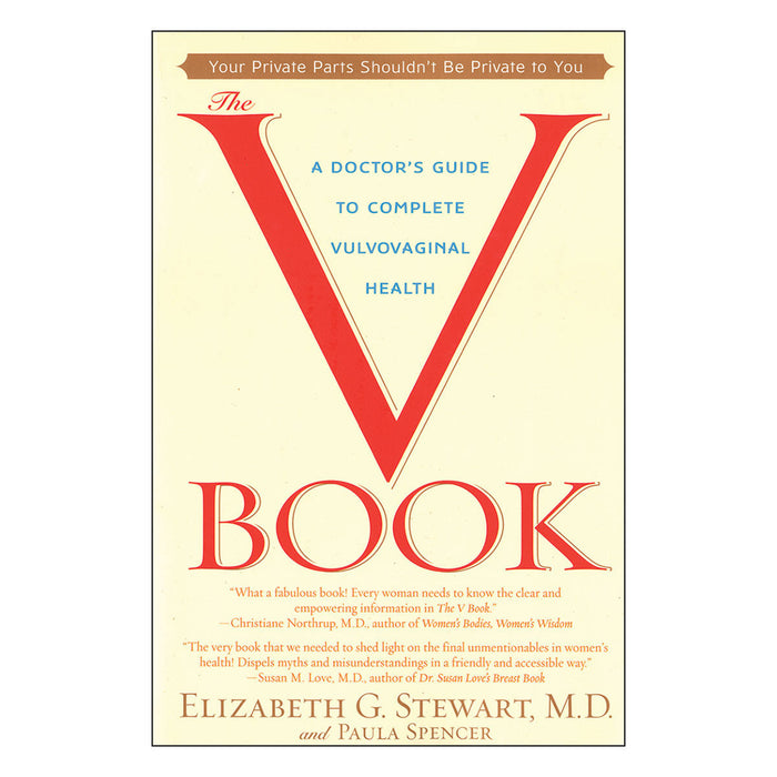 An illustration of a vintage-styled book cover for "V Book: A Doctor's Guide to Complete Vulvovaginal Health" by Elizabeth G. Stewart, M.D., and Paula Spencer published by Penguin.